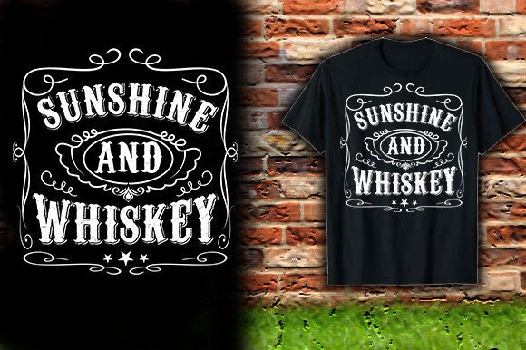 Download SUNSHINE and WHISKEY TSHIRT DESIGN - Tshirt Collection